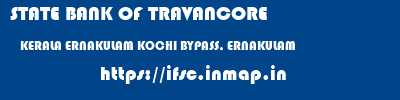 STATE BANK OF TRAVANCORE  KERALA ERNAKULAM KOCHI BYPASS, ERNAKULAM  ifsc code